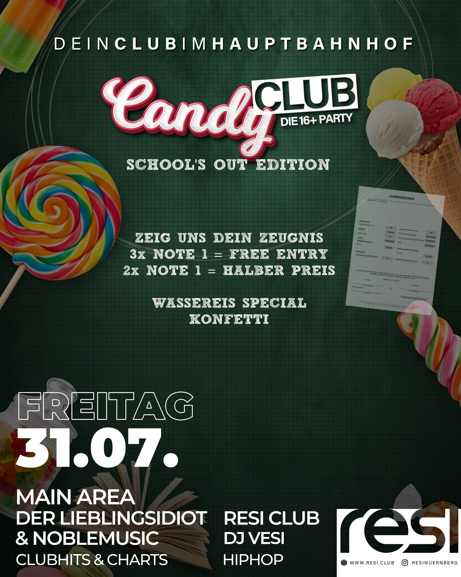 Candy Club School's Out Edition Flyer